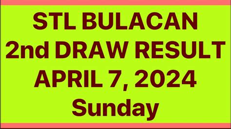 STL BULACAN RESULT 2nd DRAW April 9, 2024 .